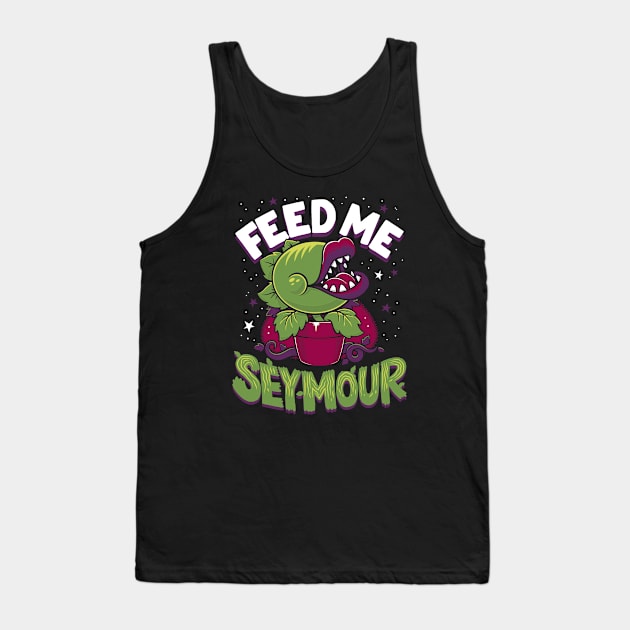 Feed Me Seymour! - Creepy Cute Audrey Plant - Spooky Musical Horror Tank Top by Nemons